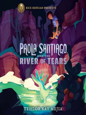 cover image of Paola Santiago and the River of Tears